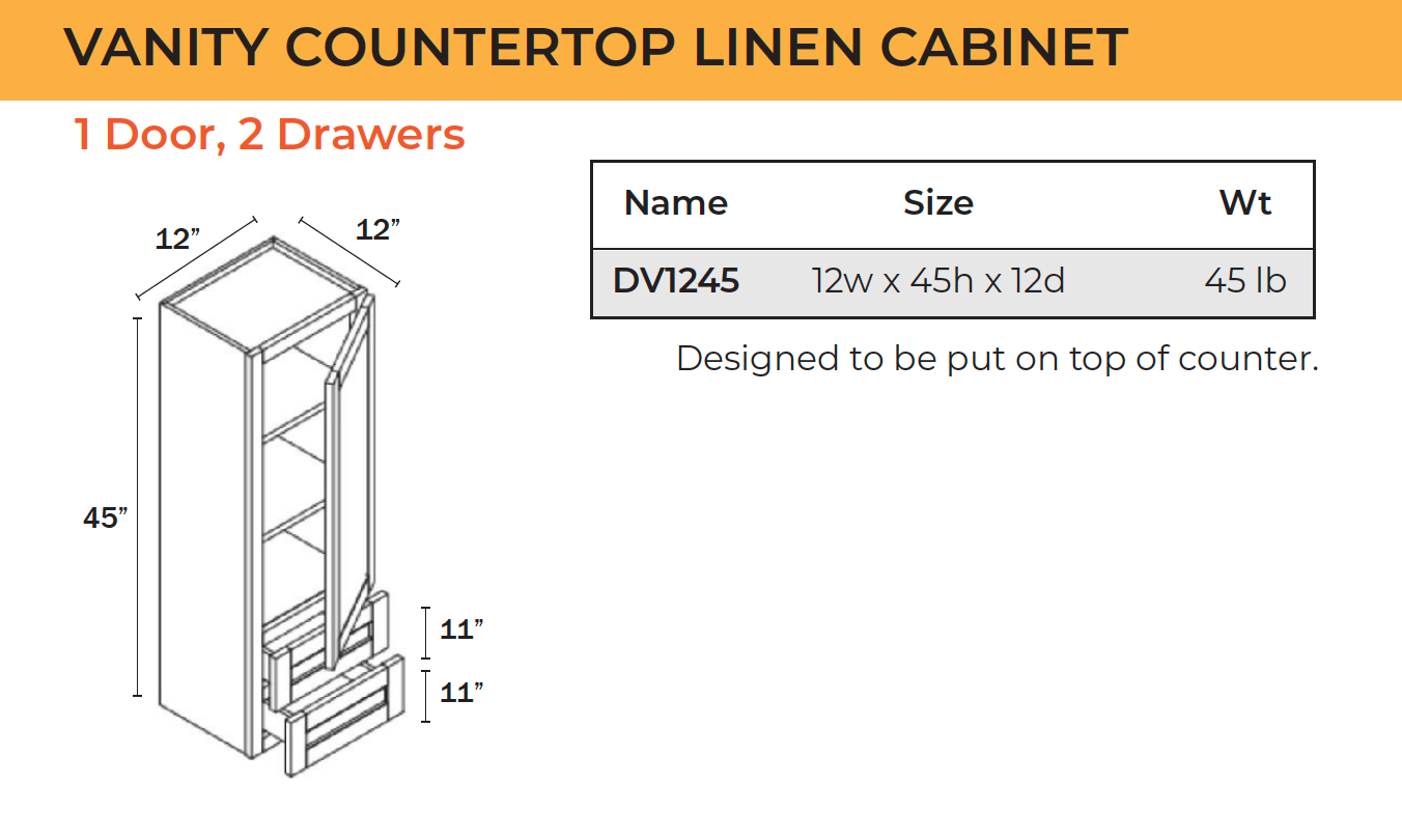 DV1245 (12" Wide, 45" Tall, 12” Deep, Vanity Countertop Linen Cabinet)